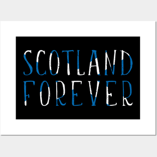 SCOTLAND FOREVER, Scottish Saltire Flag Text Slogan Posters and Art